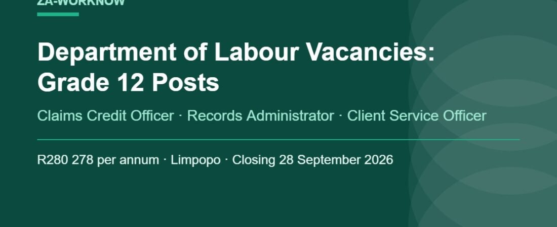 Department of Labour Grade 12 Posts, Limpopo (Closed)