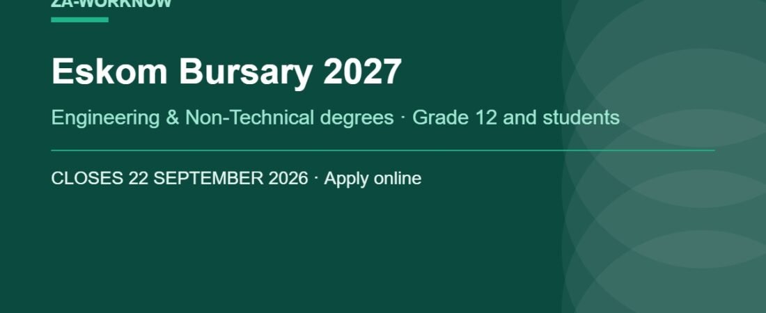 Eskom Bursary 2027: Applications Close 22 September 2026