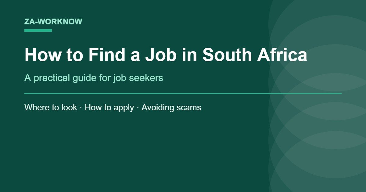 How to Find a Job in South Africa: A Practical Guide for Job Seekers