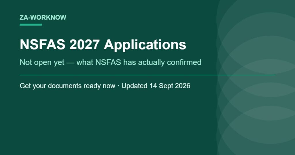 NSFAS 2027 applications status - not yet open, what NSFAS has confirmed and how to prepare your documents