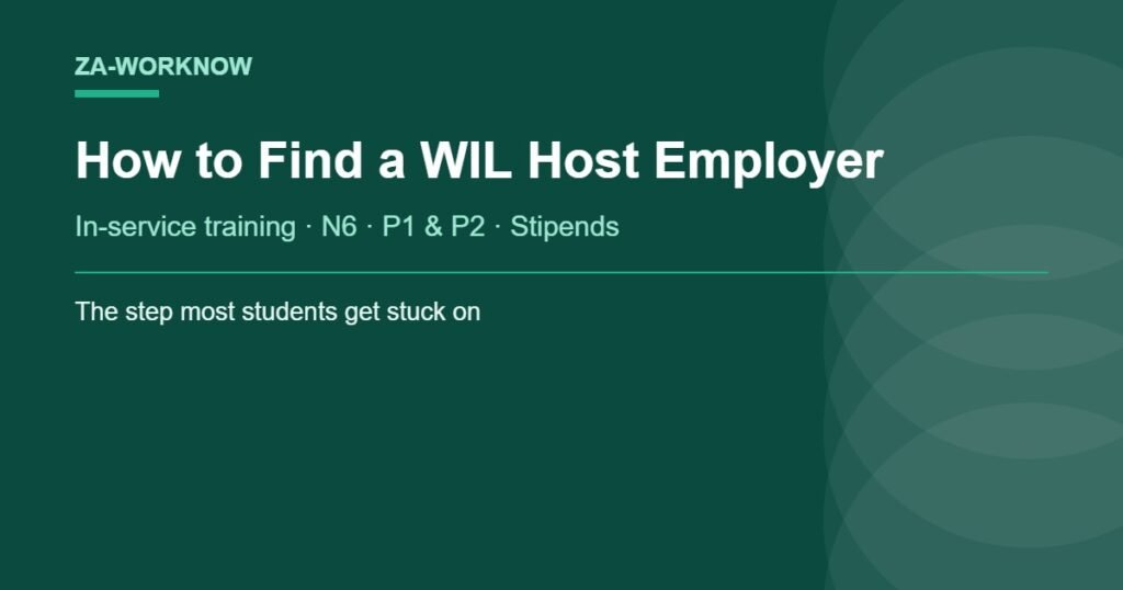 How to find a WIL host employer in South Africa for in-service training, N6 and P1 P2 placements with a stipend