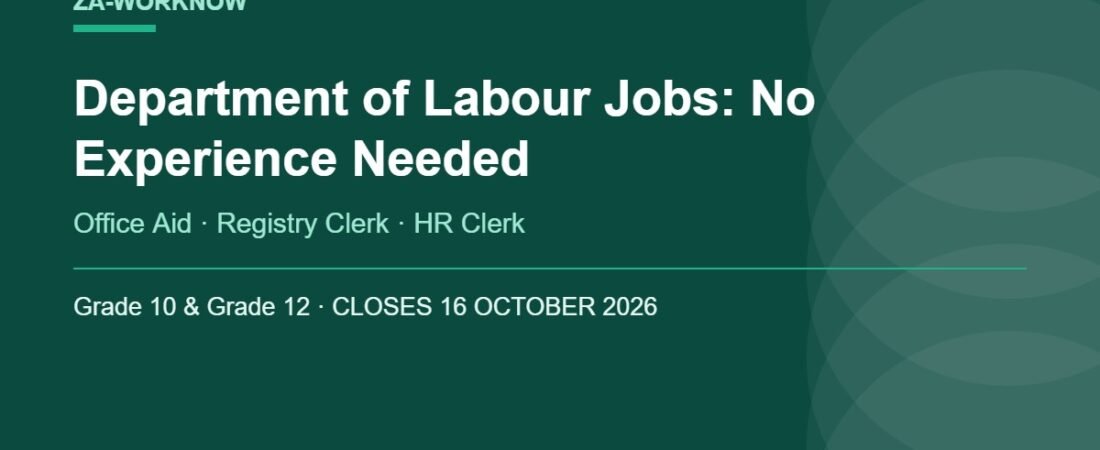 Department of Labour Jobs October 2026: No Experience Needed